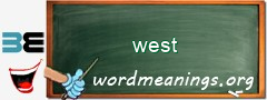 WordMeaning blackboard for west